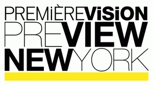 Premiere Vision: Preview New York Premiere Vision: Preview New York