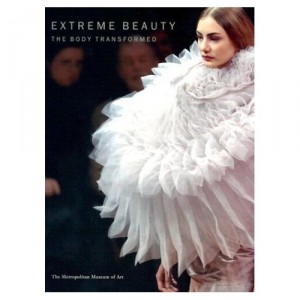 Extreme Beauty; Textiles  & Fashion